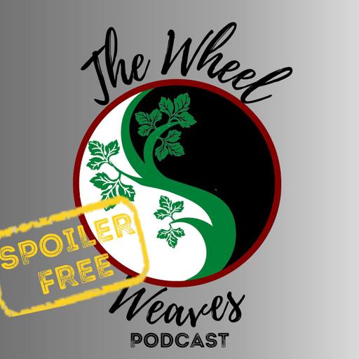 Ep. 1342 - ToM Ch. 48: Near Avendesora & Ch. 49: Court of the Sun (PART 1 of 2)
