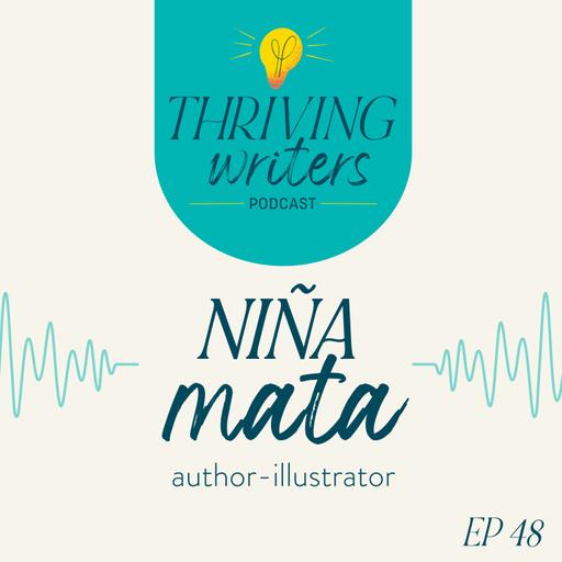 Episode 48: Niña Mata, Author-Illustrator