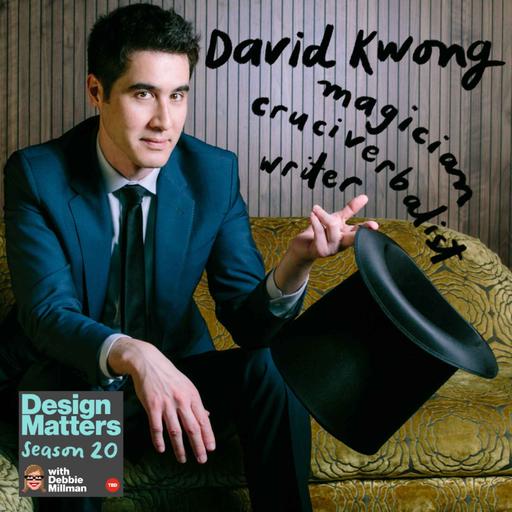 Best of Design Matters: David Kwong