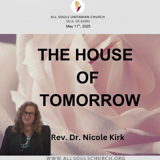 THE HOUSE OF TOMORROW
