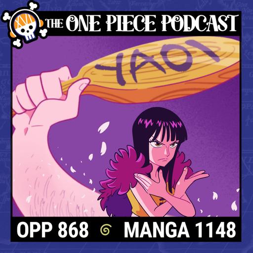 Episode 868, “Cien Yaoi Petals” (with Marianne Bray)