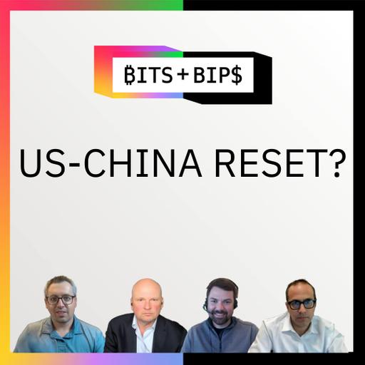 Bits + Bips: Are the U.S. and China About to Reshape the Global Economy? - Ep. 835