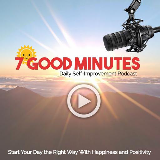 7 Good Minutes: Extra - The secret to unlocking your inner happiness is...