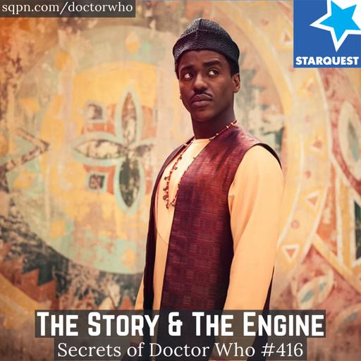 The Story and The Engine