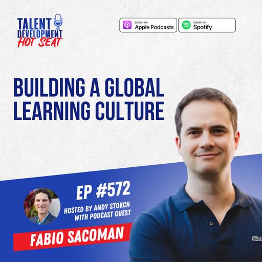 ⁠Building a Global Learning Culture with Fabio Sacoman, VP of L&D at Expedia Group