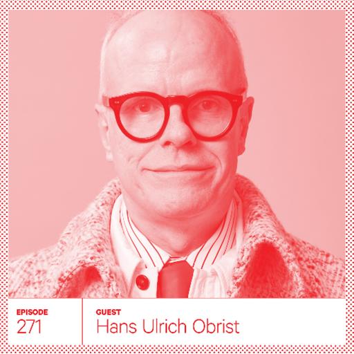 271. Hans Ulrich Obrist