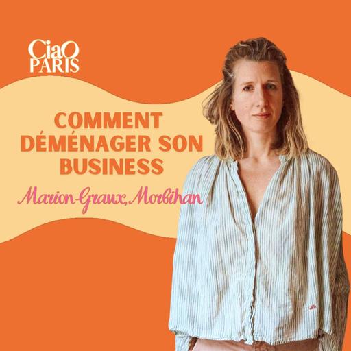 Comment déménager son business ? Marion Graux, Port-Louis (Morbihan)