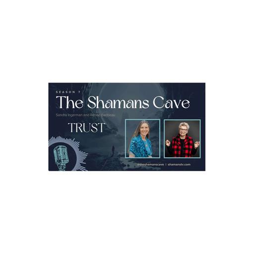 Trust: Shamans Cave