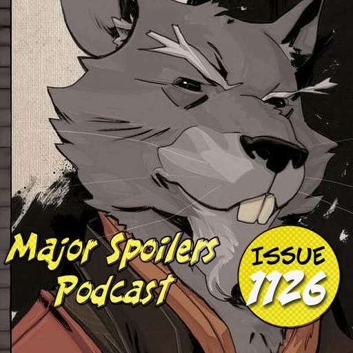 Major Spoilers Podcast #1126: MORE TURTLES!