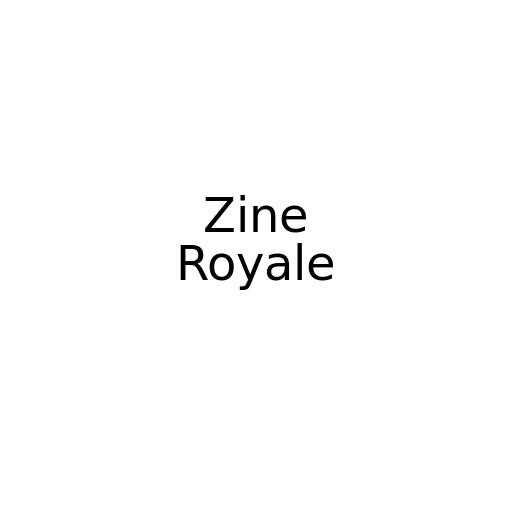 Zine Royale #003
