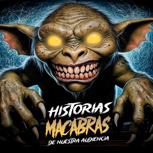 HISTORIAS MACABRAS: PREMONICIONES y CRIATURAS