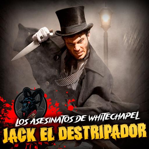 JACK EL DESTRIPADOR | Expediente Whitechapel | MACABRA