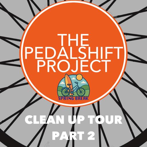 Spring Break: Clean-Up Tour Part 2