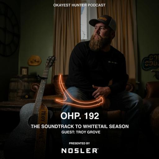The Soundtrack to Whitetail Season