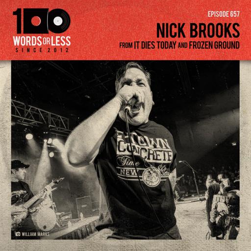 Nick Brooks from It Dies Today & Frozen Ground