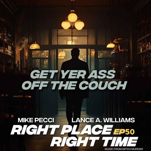 RPRT50 | Get Yer Ass Off The Couch