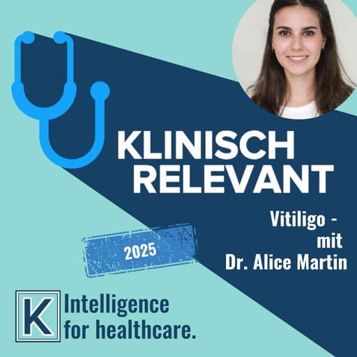 Vitiligo - mit Dr. Alice Martin