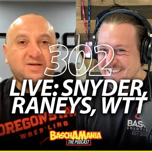 Snyder’s Status, Raney Bros to OK State, WTT Picks & More | 302