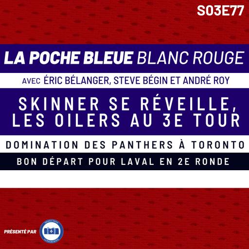Domination des Panthers à Toronto - La Poche Bleue Blanc Rouge - S03É77