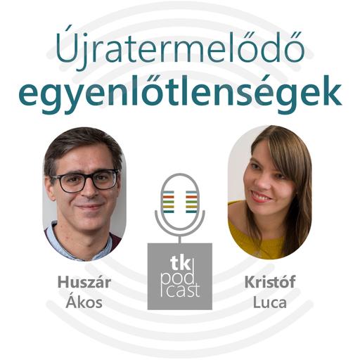 Újratermelődő egyenlőtlenségek