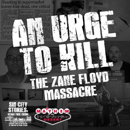 An Urge To Kill: The Zane Floyd Massacre