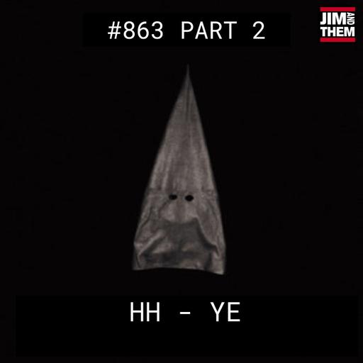 Ye's HH - #863 Part 2