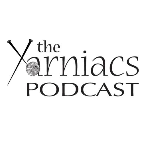 The Yarniacs Episode 348: Knit that swatch, part 2
