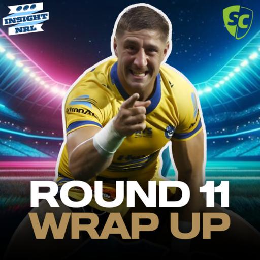 Round 11 Weekly LIVE Wrap Up | Injuries Strike!