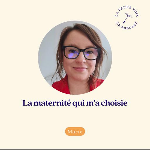 [Extrait] La maternité qui m’a choisie - Marie