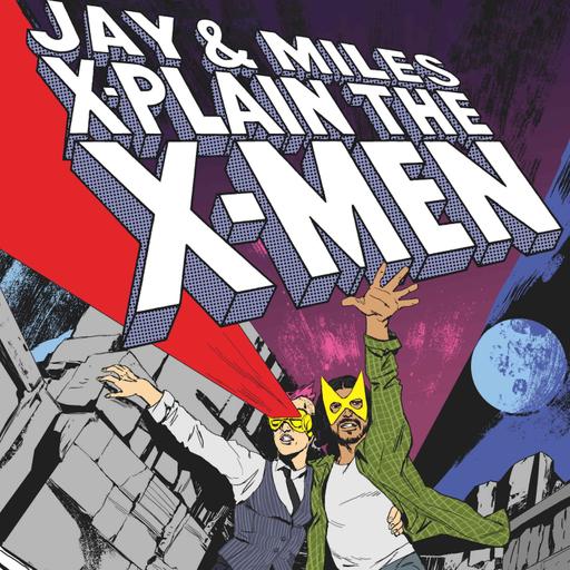 487 – The Only Well-Adjusted Cyclops in the Multiverse (Mutant X May, Part 2)
