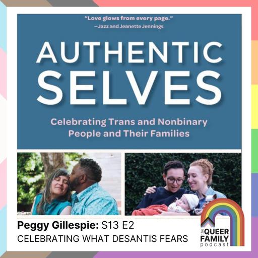 Bonus Replay | Celebrating What DeSantis Fears (w/ Peggy Gillespie)