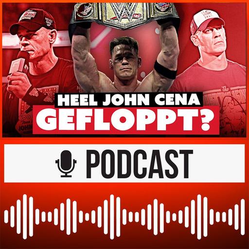 John Cena: Ist sein Heel Turn ein FLOP? Goldberg gegen GUNTHER beim WWE SummerSlam? | HAUPTKAMPF