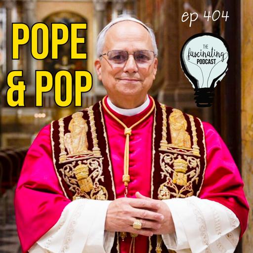 Pope & Pop