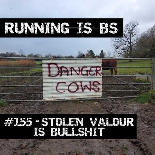 #155 - Stolen Valour is Bullshit