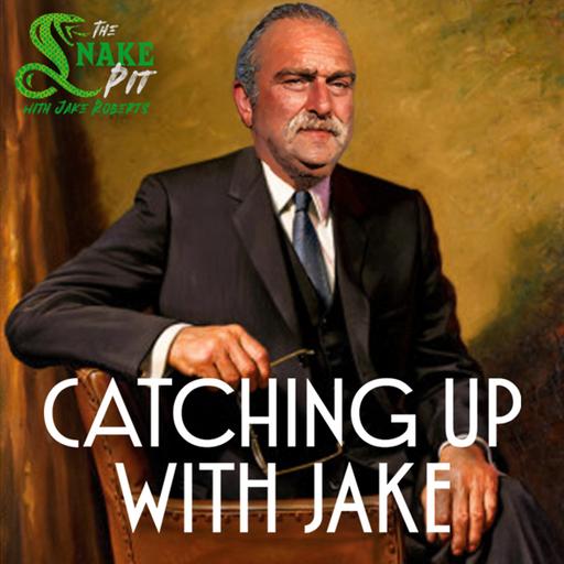 The Snake Pit Ep. 129: Catching Up with Jake
