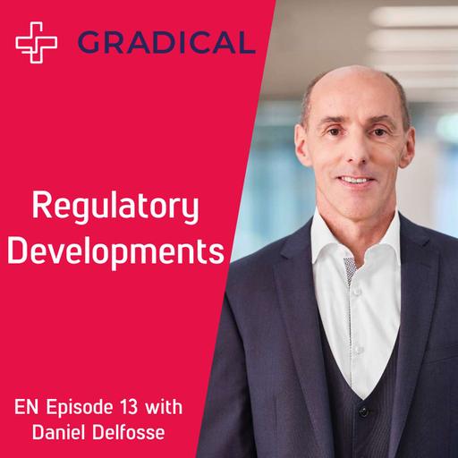 Daniel Delfosse - Regulatory Developments