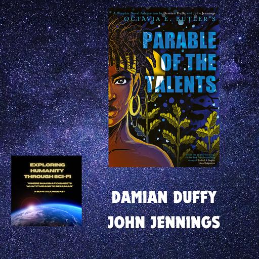 Afrofuturism and Octavia Butler: Elevating Parable of the Talents Through Comics