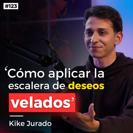 #123. Las raíces de la Publicidad y el Marketing con Kike Jurado