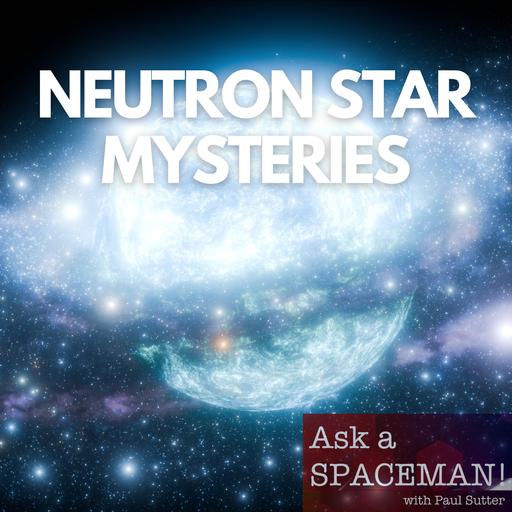 AaS! 248: What’s Going on Inside Neutron Stars?