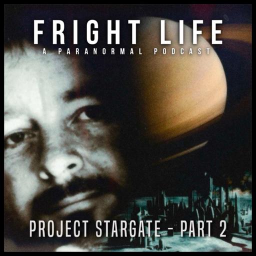 Episode 91: Project Stargate - Pt. 2