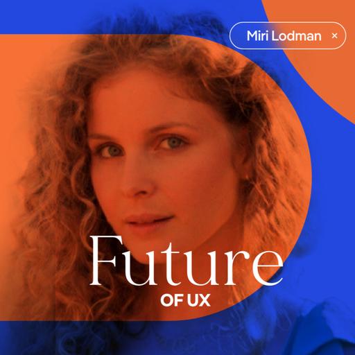 #114 Lessons from a Decade of Innovation at Wix with Miri Lodman