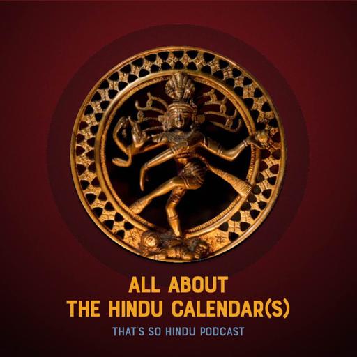 All About the Hindu Calendar(s)