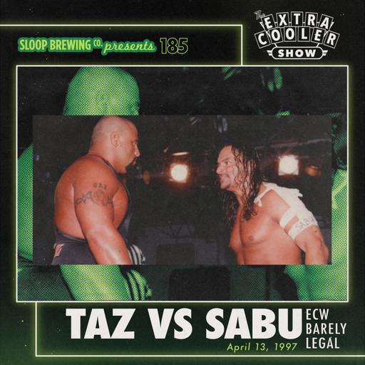 185 | Sabu vs. Taz - ECW Barely Legal 1997