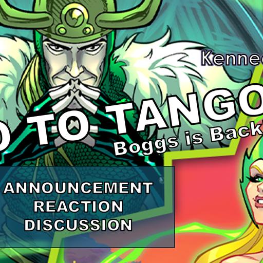 MCM Podcast Episode #121: Two to Tango (Boggs is Back!)