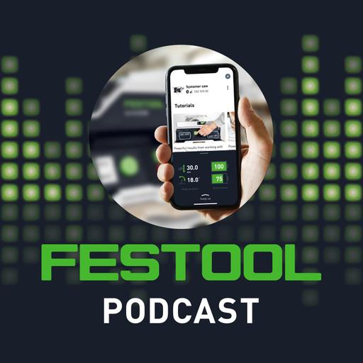 Stay Connected mit der Festool App