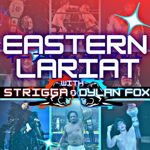 Episode 302: A Wrestle Universe Podcast