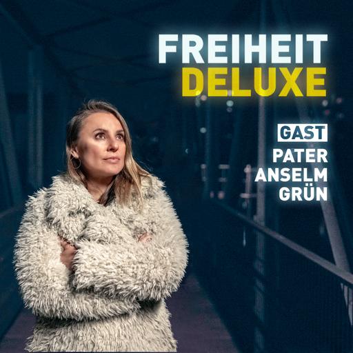 Pater Anselm Grün – Absolut frei