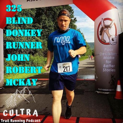 325: Blind Donkey Runner John Robert Mckay