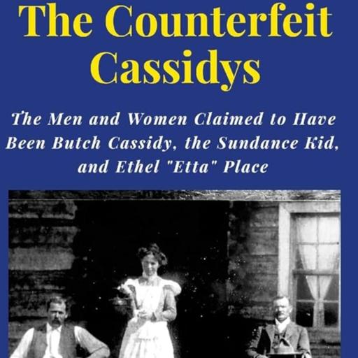 The Counterfeit Cassidy’s