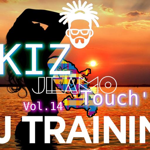 TRAINING Kiz Touch' Vol.14